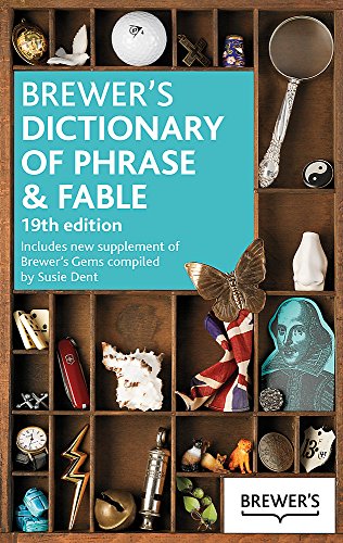 Stock image for Brewer's Dictionary of Phrase and Fable for sale by WorldofBooks