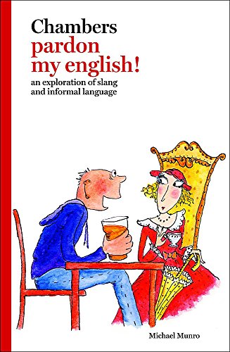 Stock image for Pardon My English! for sale by WorldofBooks