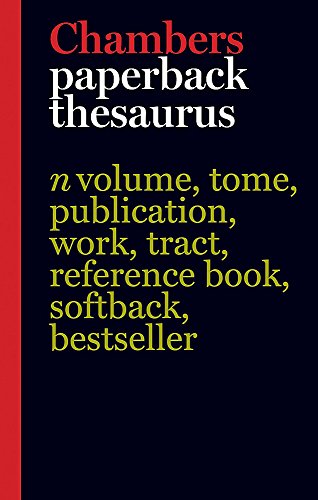 Beispielbild fr Chambers Paperback Thesaurus, 3rd edition zum Verkauf von WorldofBooks