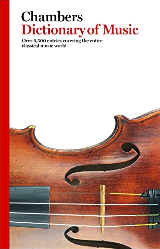 Beispielbild fr Chambers Dictionary of Music zum Verkauf von WorldofBooks