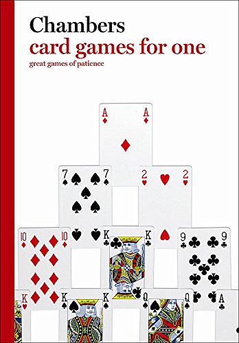 Beispielbild fr Chambers Card Games for One: Great Games of Patience zum Verkauf von WorldofBooks