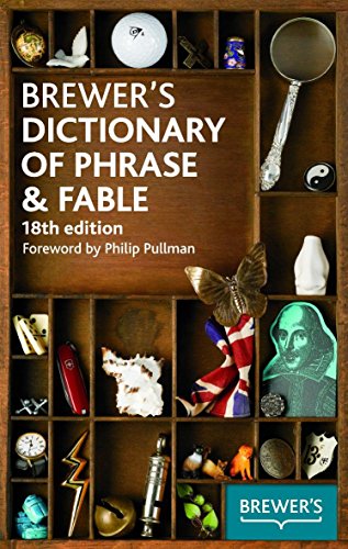 9780550104113: Brewer's Dictionary of Phrase & Fable, 18th edition