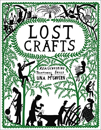 Lost Crafts: Rediscovering Traditional Skills (9780550104724) by Chambers (Ed.)