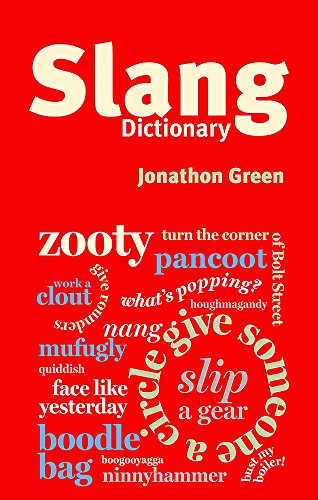 Chambers Slang Dictionary (9780550105639) by Green, Jonathon