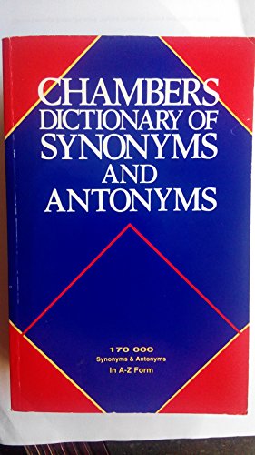Dictionary of synomyms and antonyms 