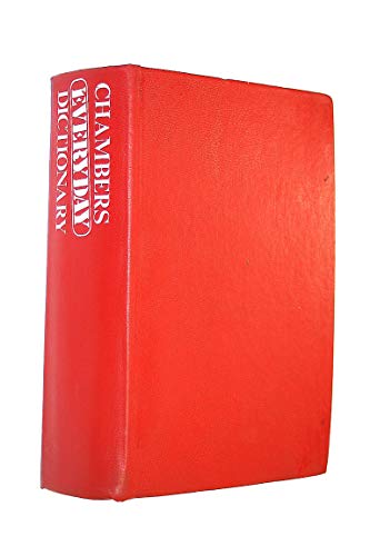 Beispielbild fr Chambers Everyday Dictionary zum Verkauf von Better World Books