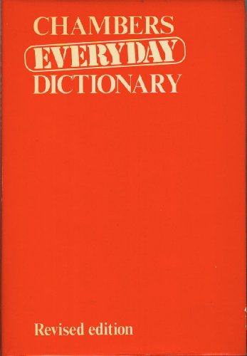 Beispielbild fr Chambers Everyday Dictionary zum Verkauf von WorldofBooks