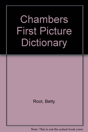 Imagen de archivo de Chambers First Picture Dictionary a la venta por Goldstone Books