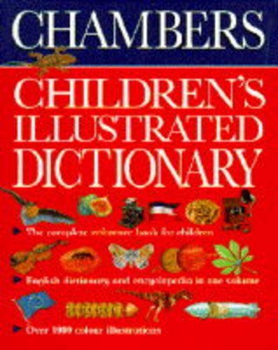 Beispielbild fr Chambers Children's Illustrated Dictionary zum Verkauf von WorldofBooks