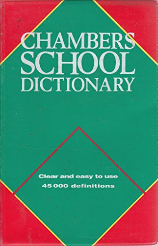 Stock image for Chambers New School Dictionary for sale by WorldofBooks