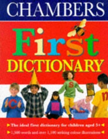 Imagen de archivo de Chambers First Dictionary a la venta por AwesomeBooks