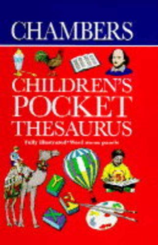 Imagen de archivo de Chambers Children's Pocket Thesaurus a la venta por Better World Books