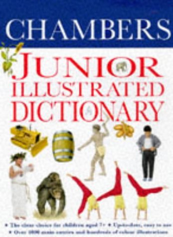 Beispielbild fr Chambers Junior Illustrated Dictionary zum Verkauf von WorldofBooks