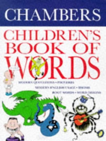 Stock image for Chambers Children's Book of Words for sale by AwesomeBooks