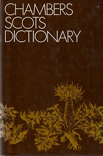 Imagen de archivo de Chambers Scots Dictionary a la venta por AwesomeBooks