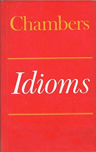 9780550118233: Idioms (English usage)