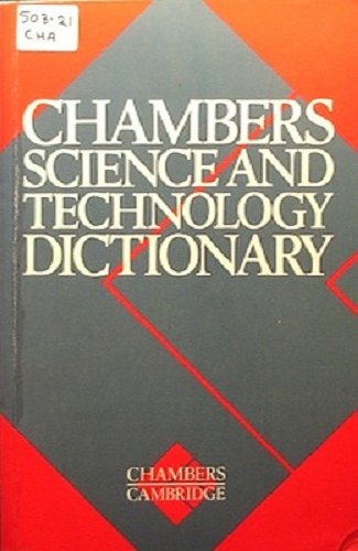 Stock image for Chambers Science and Technology Dictionary for sale by Anybook.com