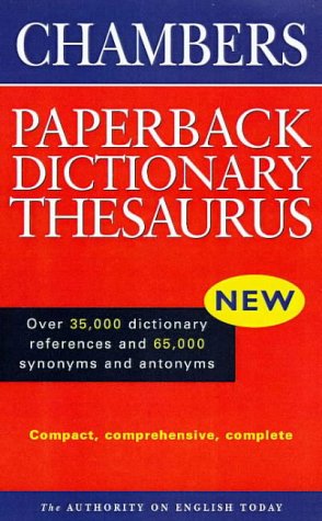 9780550141200: Chambers Paperback Dictionary Thesaurus (Dictionary)