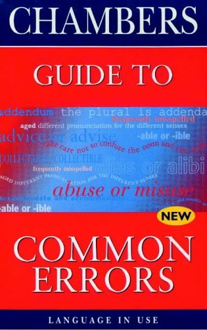 Imagen de archivo de Chambers Guide to Common Errors in English a la venta por MusicMagpie