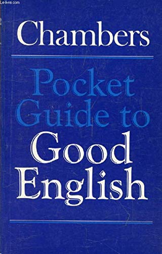 9780550180292: Chambers Pocket Guide to Good English
