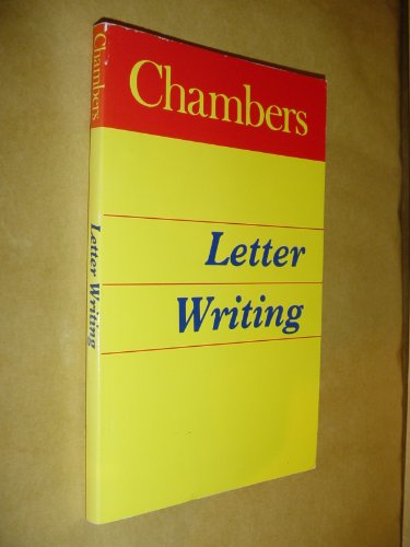 Beispielbild fr Chamber's Letter Writing zum Verkauf von Better World Books Ltd