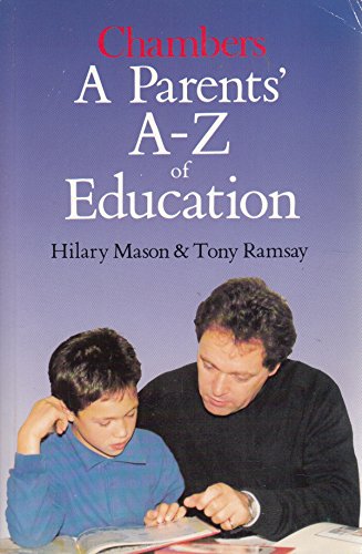 Beispielbild fr A Parents' A-Z of Education zum Verkauf von WorldofBooks