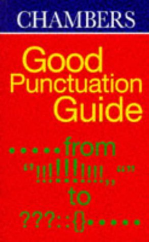 9780550180810: Chambers Good Punctuation Guide