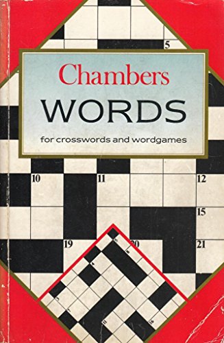 Chambers Words for Crosswords, Scrabble and All Other Word Games