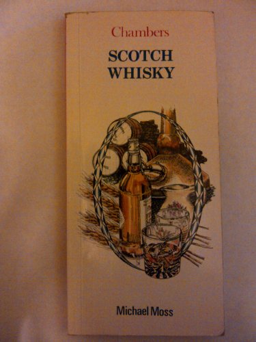 Imagen de archivo de Scotch Whisky (Chambers mini guides) a la venta por WorldofBooks