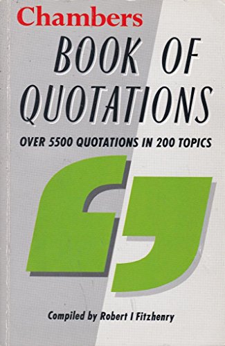 Stock image for Chambers Book of Quotations for sale by WorldofBooks