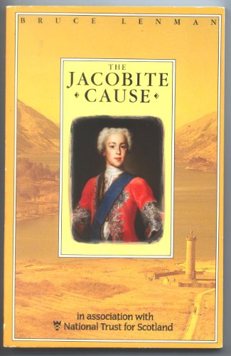 Stock image for The Jacobite Cause for sale by WorldofBooks