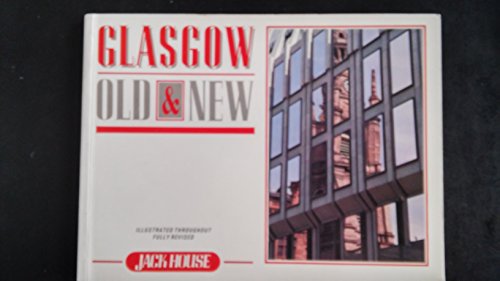 Stock image for Glasgow Old and New for sale by WorldofBooks