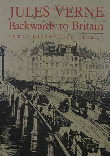 Stock image for Backwards to Britain for sale by Books of the Smoky Mountains
