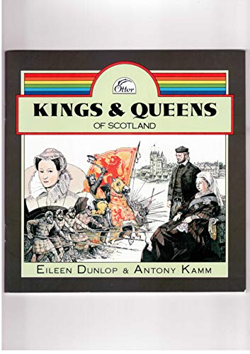 Imagen de archivo de Kings and Queens of Scotland (Otter series) a la venta por WorldofBooks