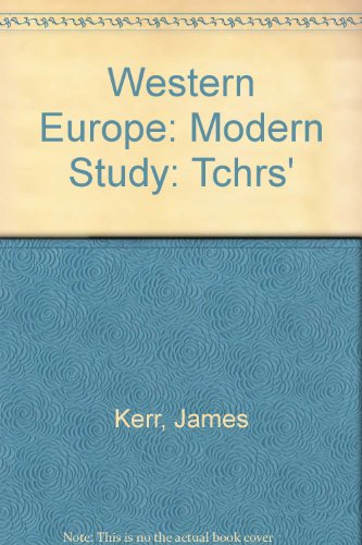 Western Europe: Modern Study: Tchrs' (9780550740069) by Kerr, James