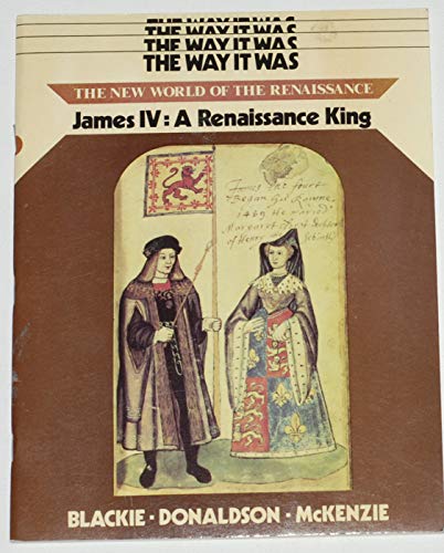 9780550755384: James IV: A Renaissance King