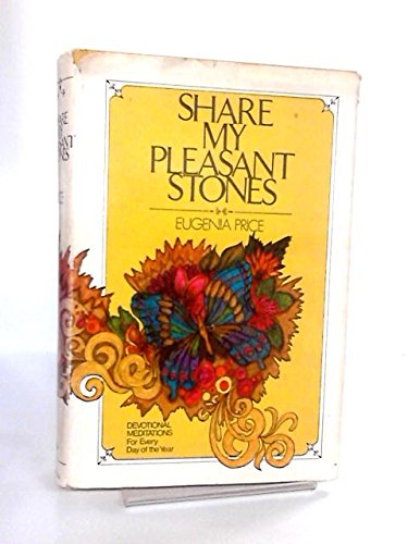 Share My Pleasant Stones (9780551001121) by Eugenia Price