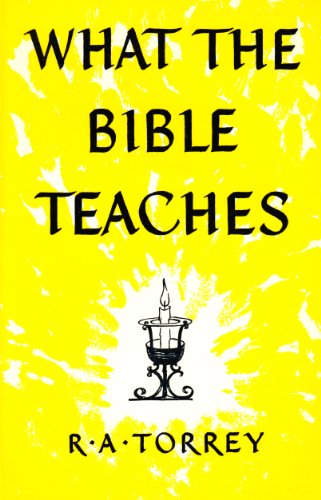 Imagen de archivo de What the Bible Teaches. a la venta por Bethel Books, Hanley