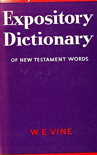 Beispielbild fr Expository Dictionary of New Testament Words zum Verkauf von WorldofBooks