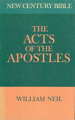 Imagen de archivo de The Acts of the Apostles (New century Bible) a la venta por Front Cover Books