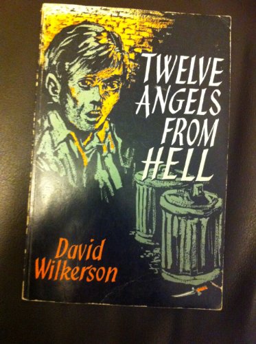 9780551004238: Twelve Angels from Hell