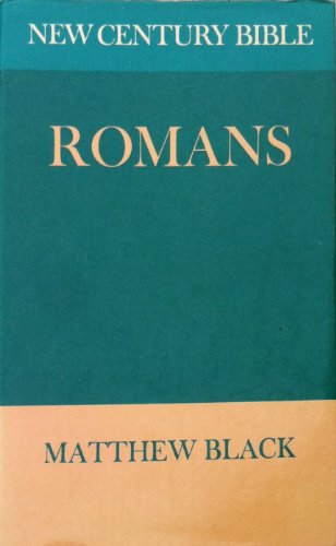 Romans (New Century Bible).