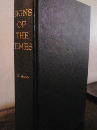 Signs of the Times (9780551004603) by M.R. DeHaan