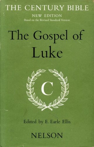 Imagen de archivo de Gospel of Luke,The: New Century Bible a la venta por Christian Book And Music - Victoria