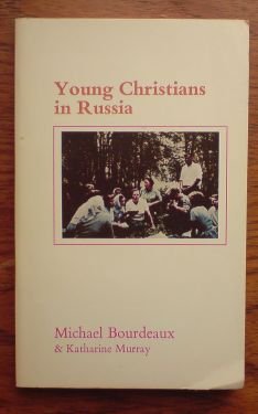 Imagen de archivo de YOUNG CHRISTIANS IN RUSSIA a la venta por Neil Shillington: Bookdealer/Booksearch