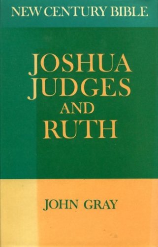 Joshua, Judges, and Ruth (9780551007840) by Gray, John