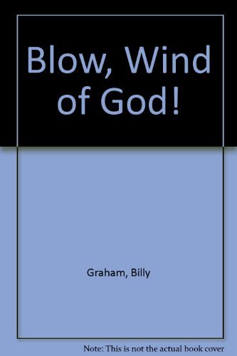 9780551007888: Blow, Wind of God!