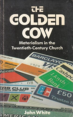Stock image for Golden Cow: Materialism in the Twentieth Century (Marshall's paperbacks) for sale by WorldofBooks