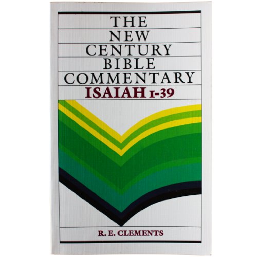 Beispielbild fr Isaiah 1-39 (New Century Bible) zum Verkauf von WorldofBooks