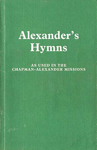 Stock image for Alexander's Hymns (Hymns Number Three) for sale by WorldofBooks